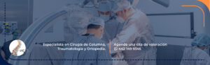Especialista en Cirugía de Columna Vertebral