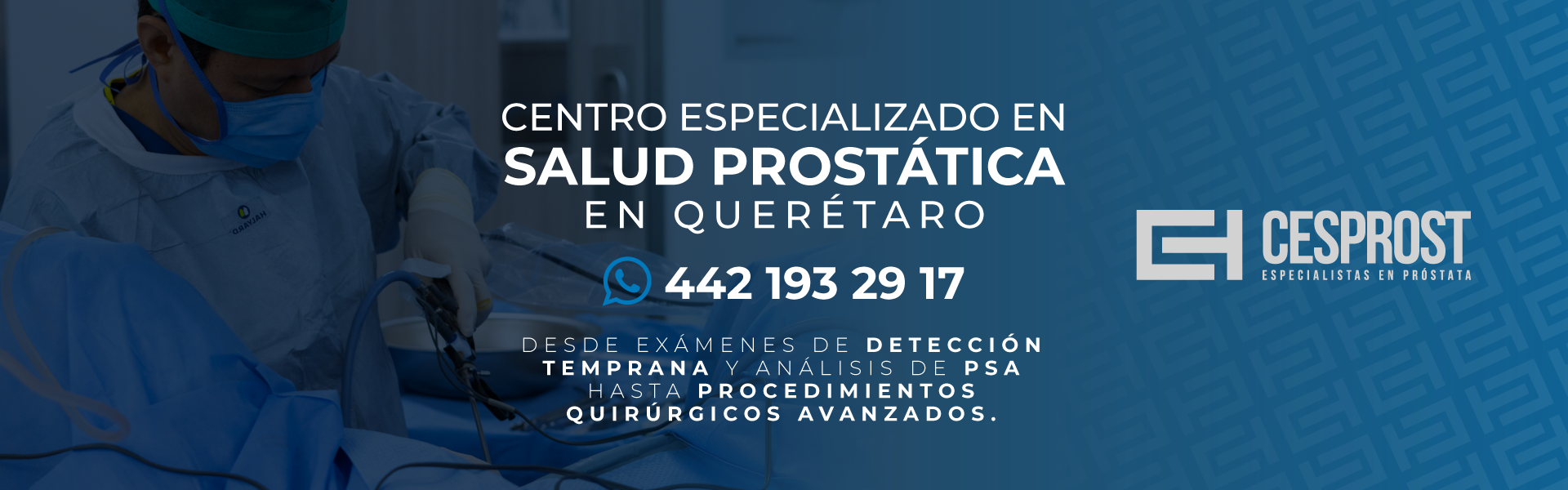 CESPROST |Prostatectomía Radical Robótica