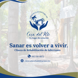 Casa de Rehabilitación contra Adicciones en Querétaro | Casa del Río Juriquilla